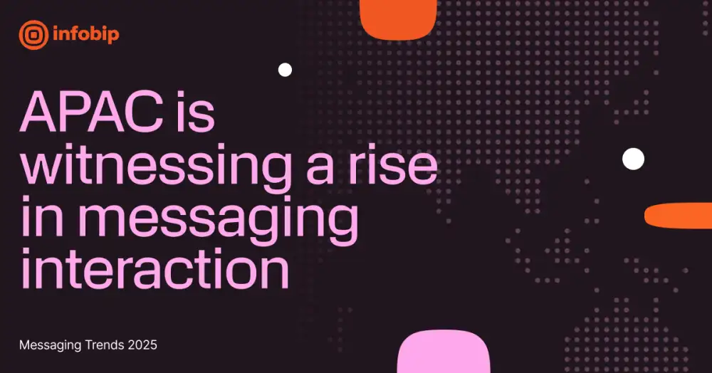 รายงานจาก Infobip เผยเทรนด์การสื่อสารผ่านข้อความในรูปแบบการสนทนาพุ่งสูงทั้งในไทยและทั่วภูมิภาคเอเชียแปซิฟิก