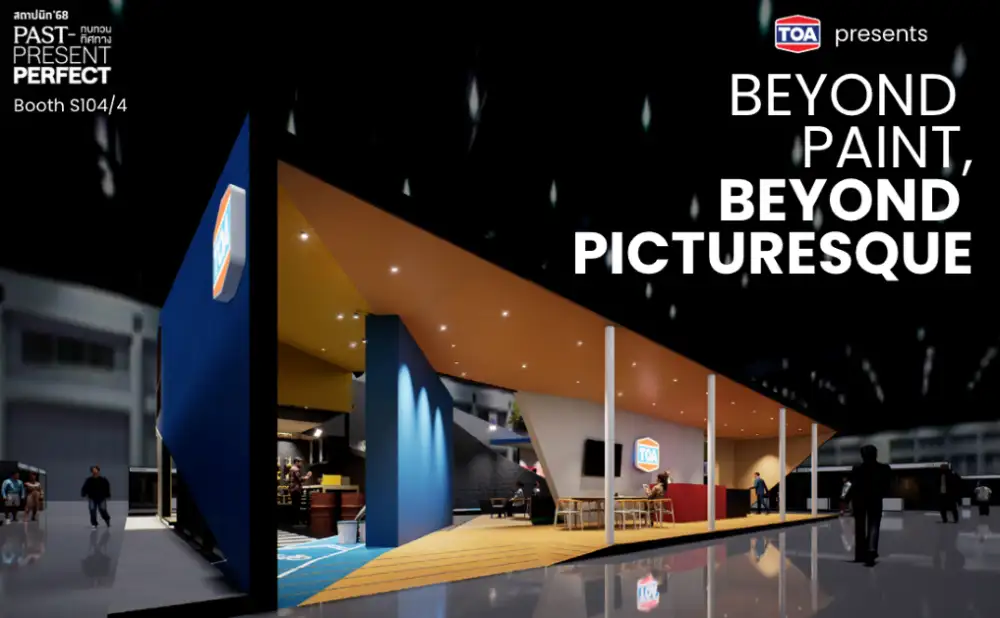 TOA ชวนเปิดประสบการณ์ใหม่ ที่งานสถาปนิก'68 - เติมเต็มความสุขทุกพื้นที่ให้บ้านคุณ ด้วยนวัตกรรมที่เป็นมากกว่าสี ครบเครื่องที่สุดในวงการ